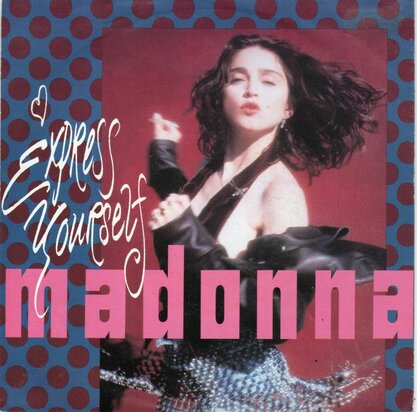 Madonna - Express yourself + The look of love (Vinylsingle)
