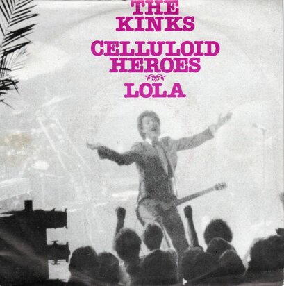 Kinks - Lola (live) + Celluloid heroes (Vinylsingle)