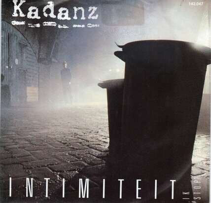 Kadanz - Intimiteit + Ik stop (Vinylsingle)
