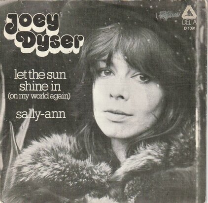 Joey Dyser - Let the sun shine in + Sally Ann (Vinylsingle)