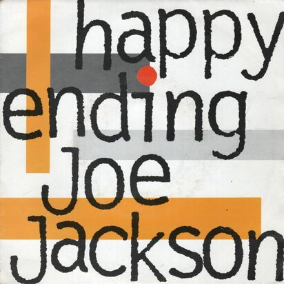 Joe Jackson - Happy ending + Loisaida (Vinylsingle)