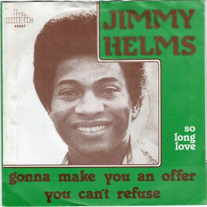Jimmy Helms - Gonna make you an offer + So long love (Vinylsingle)