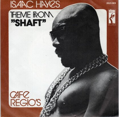Isaac Hayes - Theme From Shaft + Cafe regio's (Vinylsingle)