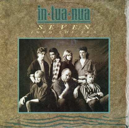 In Tua Nua - Seven into the sea + Ballad of Irish love (Vinylsingle)
