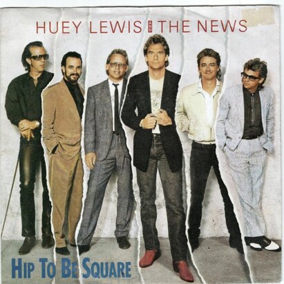 Huey Lewis & The News - Hip to be square + Some of my lies are true (Vinylsingle)