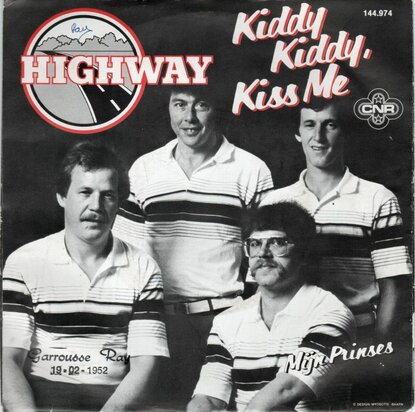 Highway - Kiddy kiddy kiss me + Mijn prinses (Vinylsingle)