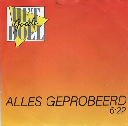 Goede Doel - Alles geprobeerd + (instr.) (Vinylsingle)