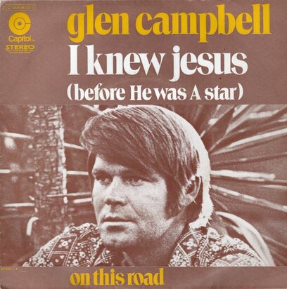 Glen Campbell - I Knew Jesus + On This Road (Vinylsingle)