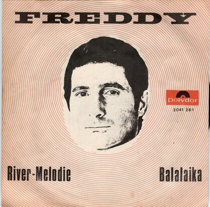 Freddy Quinn - River melodie + Balalaika (Vinylsingle)