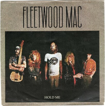 Fleetwood Mac - Hold me + Eyes of the world (Vinylsingle)
