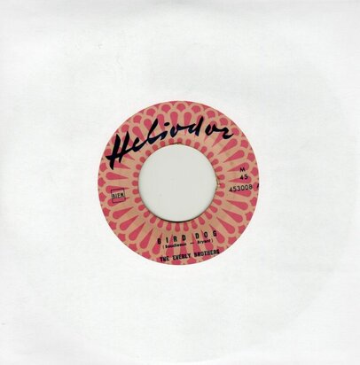 Everly Brothers - Bird dog + Devoted to you (Vinylsingle)