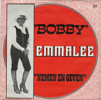 Emmalee - Bobby + Nemen En Geven (Vinylsingle)