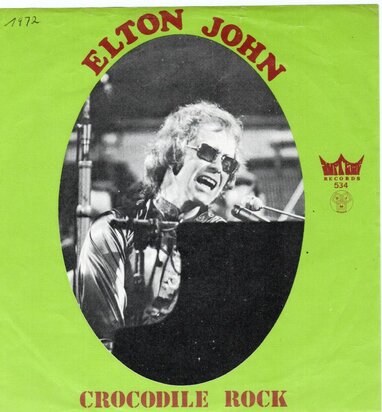 Elton John - Crocodile rock + Elderberry wine (Vinylsingle)