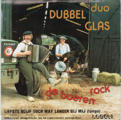 Dubbel Glas - De boerenrock + Liefste blijf toch wat langer bij mij (tango) (Vinylsingle)