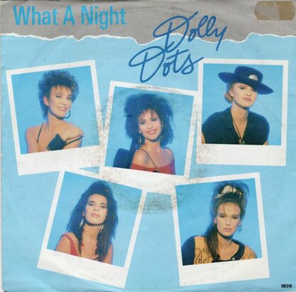 Dolly Dots - What a night + (instr.) (Vinylsingle)
