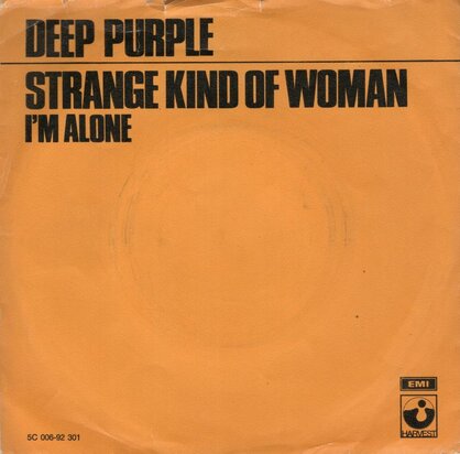 Deep Purple - Strange kind of woman + I'm alone (Vinylsingle)