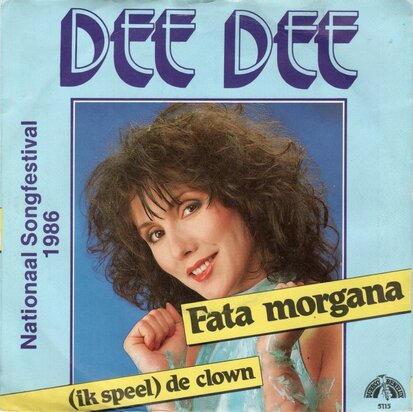 Dee Dee - Fata Morgana + Ik speel de clown (Vinylsingle)