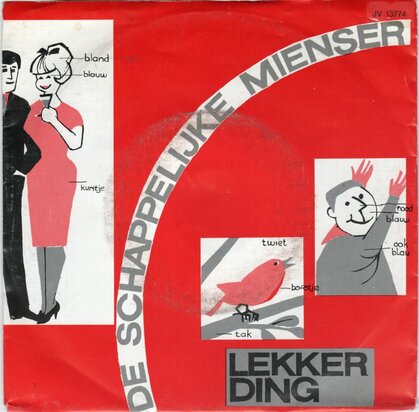 De Schappelijke Mienser - Wa Un Lekker Ding Bende Gij 1 + (deel 2) (Vinylsingle)