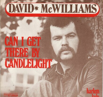 David McWilliams - Can I get there by candlelight + Harlem lady (Vinylsingle)