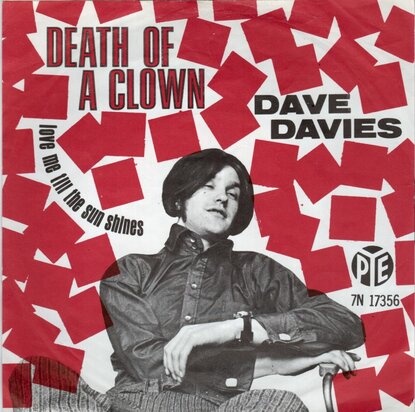 Dave Davies - Death of a clown + Love me till the sun shine (Vinylsingle)