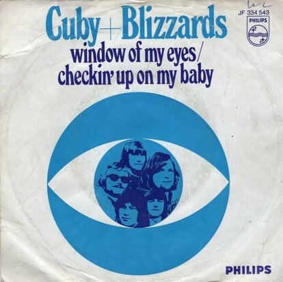 Cuby & the Blizzards - Window of my eyes + Checkin' up on my baby (Vinylsingle)