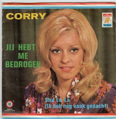 Corry Konings - Jij hebt me bedrogen + Sha la la (Vinylsingle)