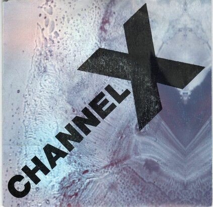 Channel X - Rave the rhythm + (radio edit) (Vinylsingle)