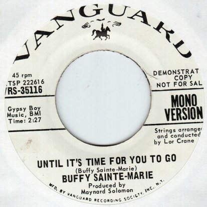 Buffy Sainte-Marie - Until It's Time For You To Go (Vinylsingle)