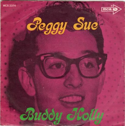 Buddy Holly - Peggy Sue + Slippin' and slidin' (Vinylsingle)
