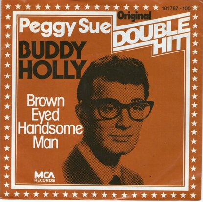 Buddy Holly - Peggy Sue + Brown eyed handsome man (Vinylsingle)