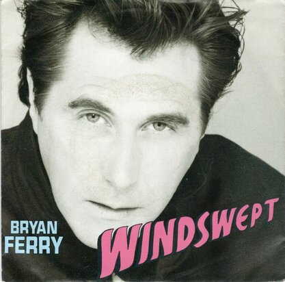 Bryan Ferry - Windswept + Crazy love (Vinylsingle)