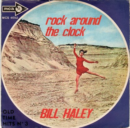 Bill Haley - Rock around the clock + Thirteen woman (Vinylsingle)