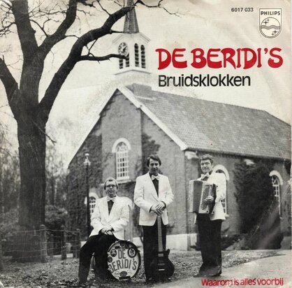 Beridi's - Bruidsklokken + Waarom is alles voorbij (Vinylsingle)