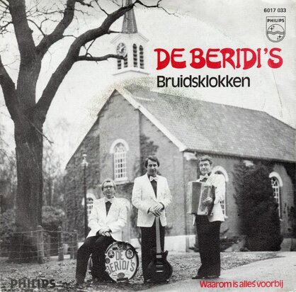 Beridi's - Bruidsklokken + Waarom is alles voorbij (Vinylsingle)