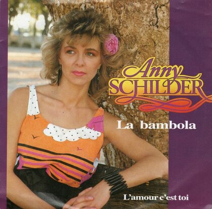 Anny Schilder - La Bambola + L'amour c'est toi (Vinylsingle)