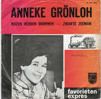 Anneke Gronloh - Rozen hebben doornen + Zwarte zeeman (Vinylsingle)