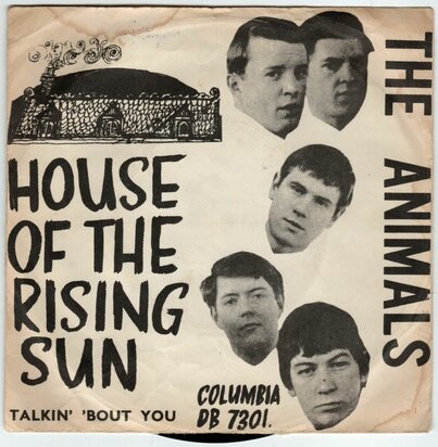 Animals - House of the rising sun + Talkin' bout you (Vinylsingle)