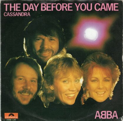 Abba - The day before you came + Casandra (Vinylsingle)