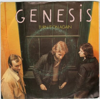 Genesis - Turn it on again + Behind the lines part 2 (Vinylsingle)