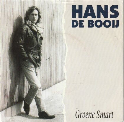 Hans de Booy - Groene Smart + Vermoeden Van Vrijheid (Vinylsingle)