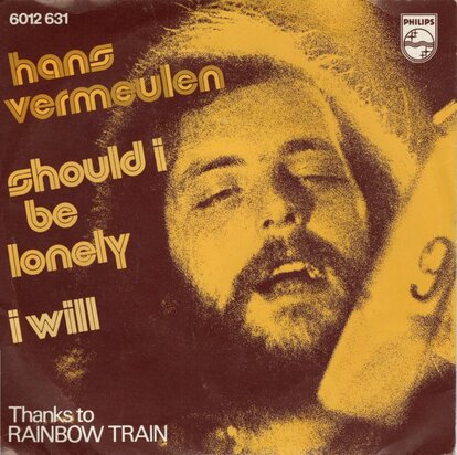 Hans Vermeulen - Should I be lonely + I will (Vinylsingle)