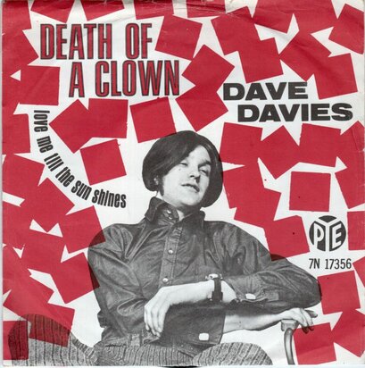 Dave Davies - Death of a clown + Love me till the sun shine (Vinylsingle)
