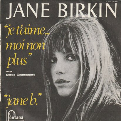 Jane Birkin - Je taime moi non plus + Jane B (Vinylsingle)