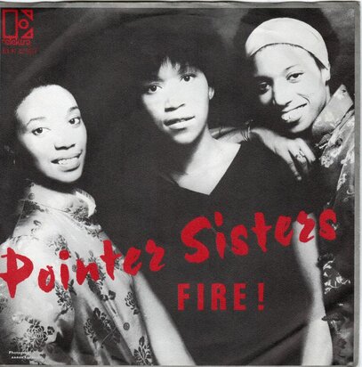 Pointer Sisters - Fire + Just like a Rolling Stone (Vinylsingle)
