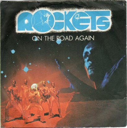 Rockets - On The Road Again + Cosmic Race (Vinylsingle)
