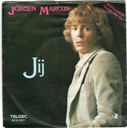 Jurgen Marcus - Jij + Vielleicht (Vinylsingle)