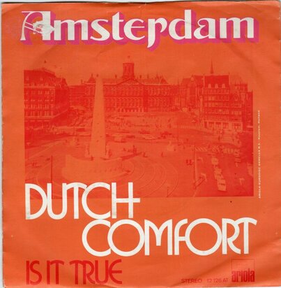 Dutch Comfort - Amsterdfam + Is It True (Vinylsingle)