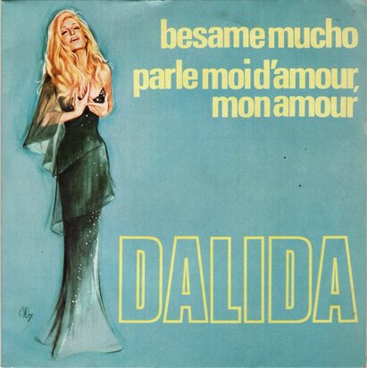 Dalida - Besame Mucho + Parle-Moi D'Amour, Mon Amour (Vinylsingle)