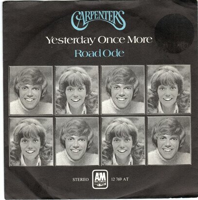 Carpenters - Yesterday once more + Road ode (Vinylsingle)