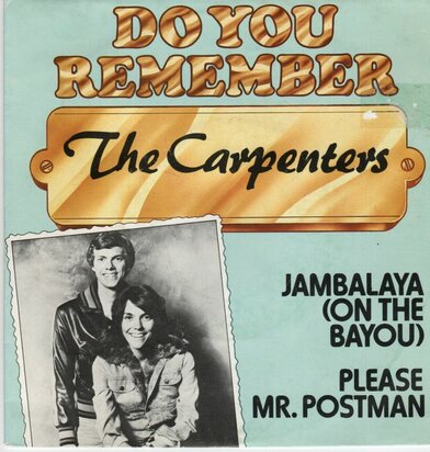 Carpenters - Jambalaya + Please mr. Postman (Vinylsingle)